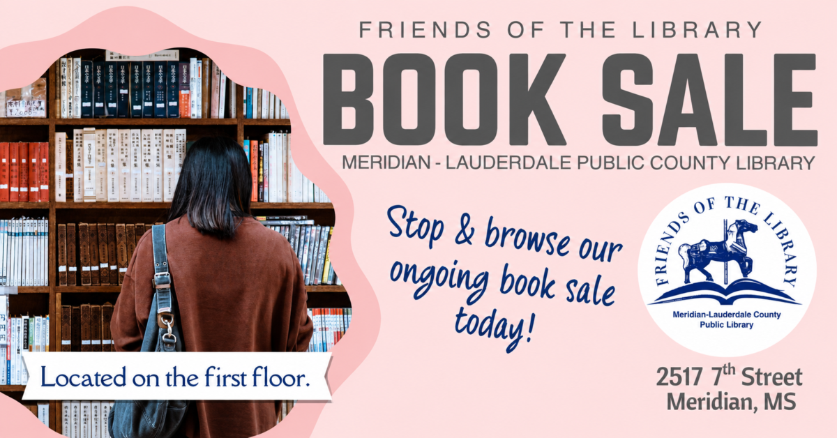 Friends of the Library ongoing book sale located on the first floor of the Meridian-Lauderdale County Public Library.